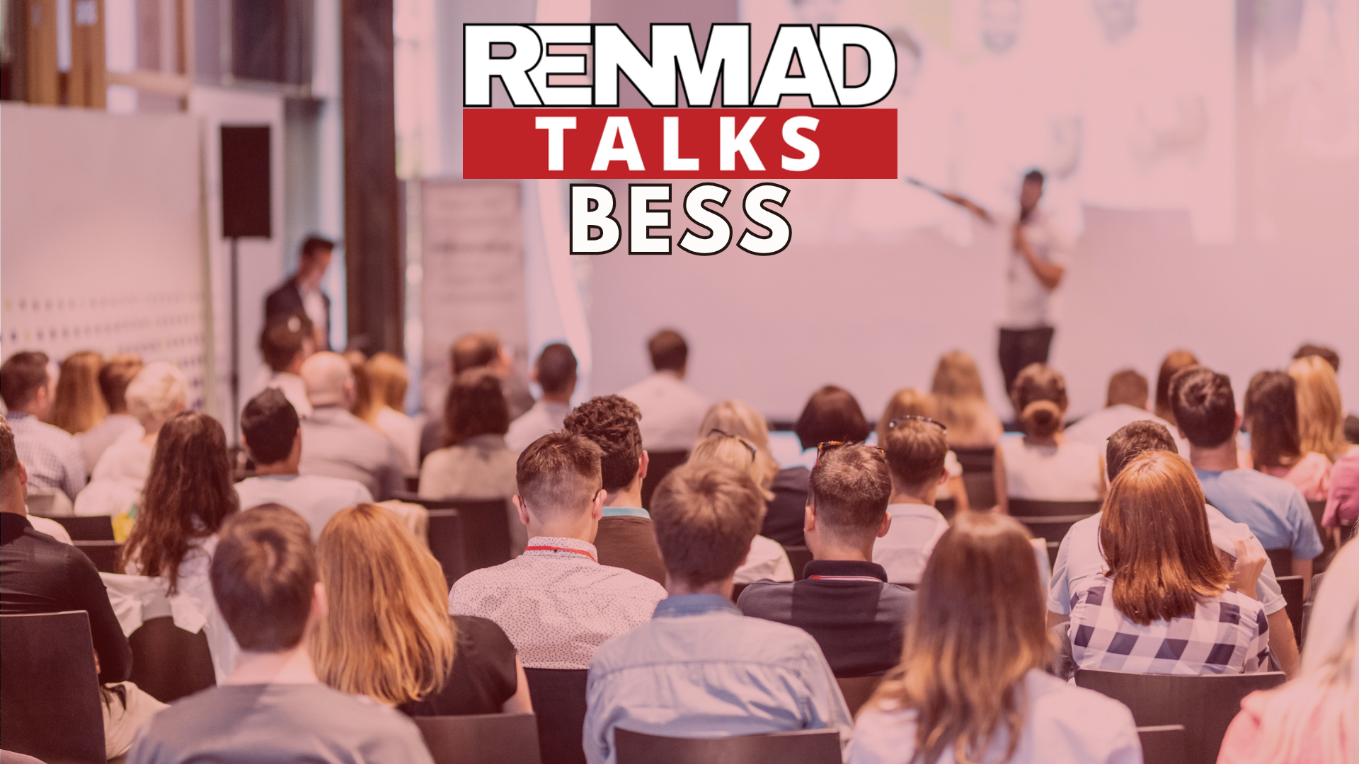 RENMAD TALKS BESS