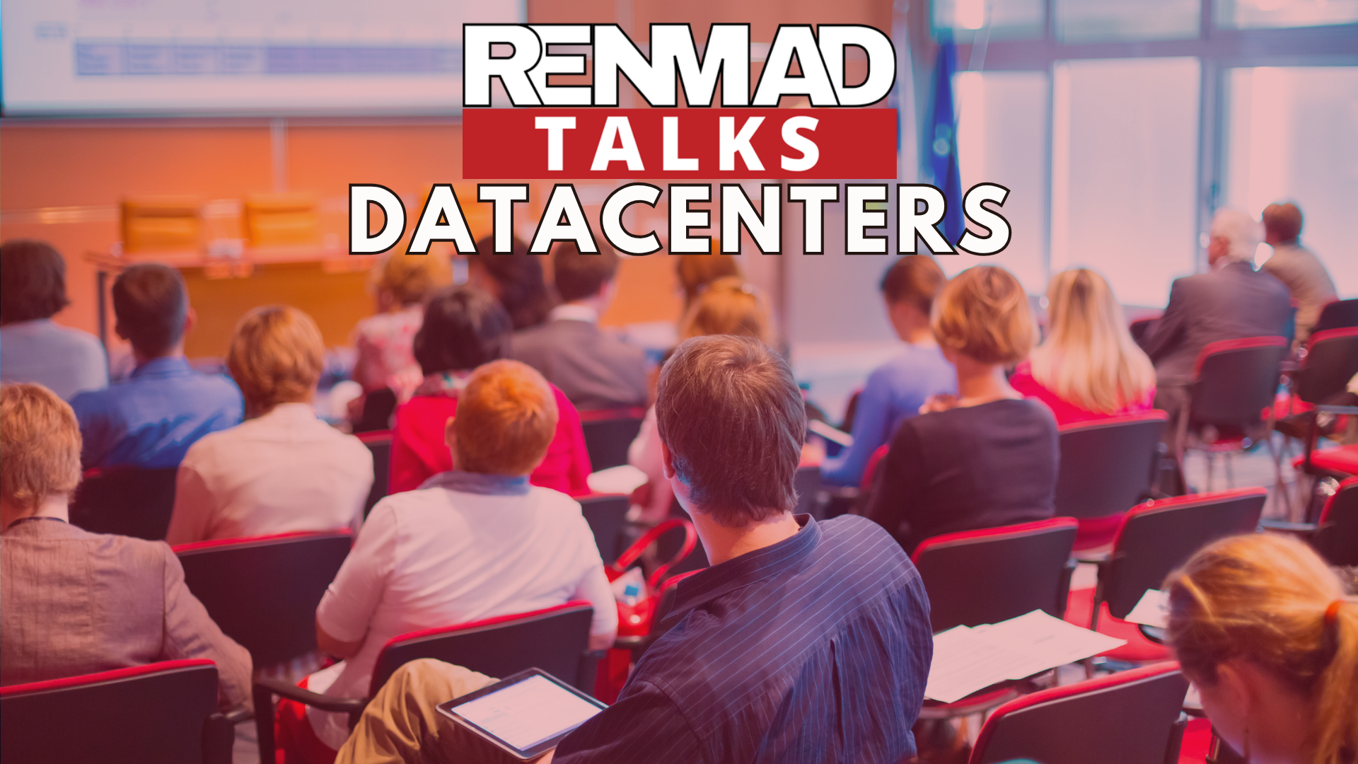 RENMAD TALKS DATACENTERS